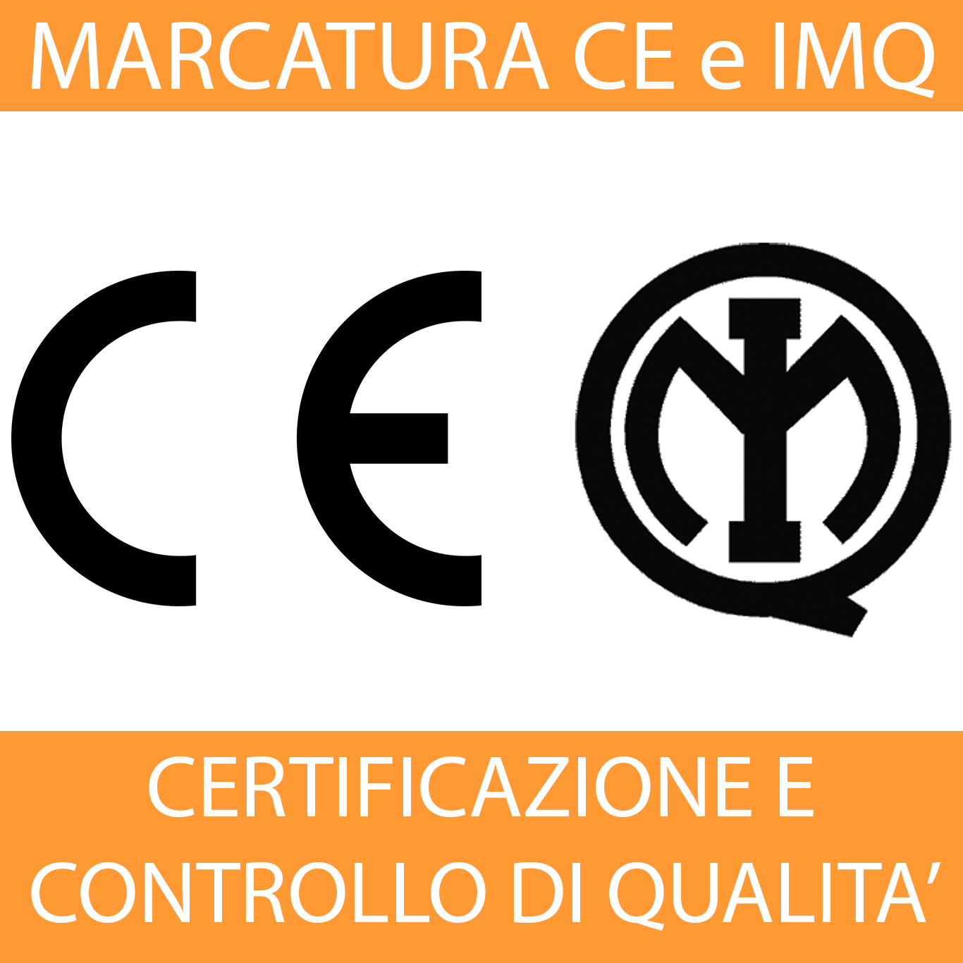 Marcaturà CE, marchio IMQ - Mthw.it